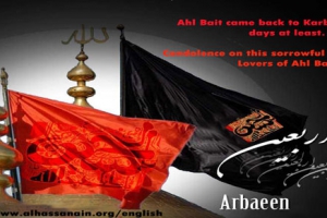 The Story of Arbaeen  (40th Day after martyrdom of Imam Husayn (AS))