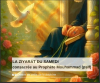 LA ZIYARAT DU SAMEDI* *consacrée au Prophète (pslf)