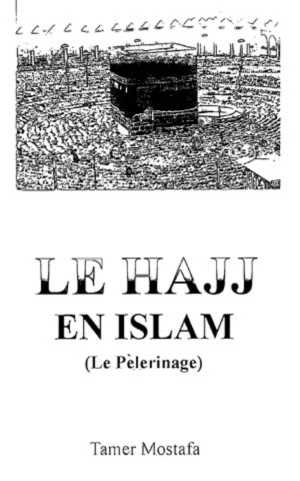 le Hajj en Islam