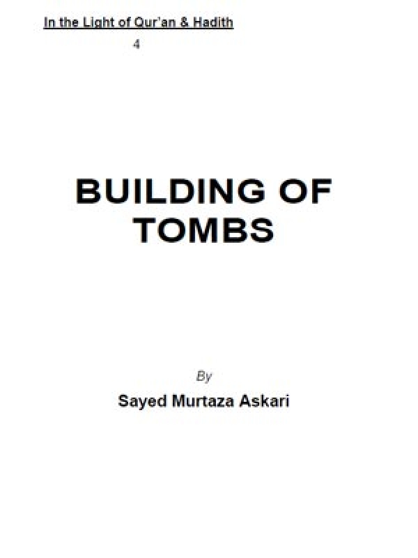 BUILDING OF TOMBS