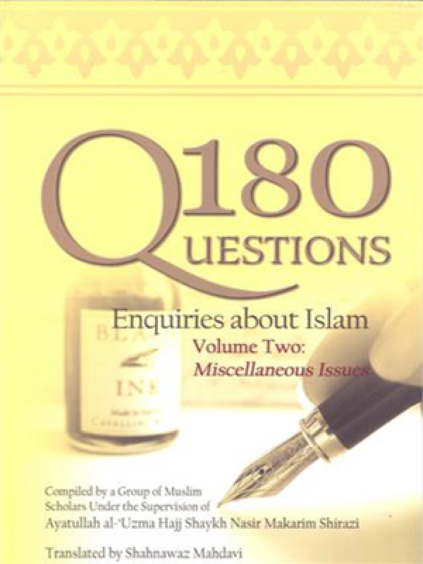 180 Questions - Enquiries About Islam - Volume II