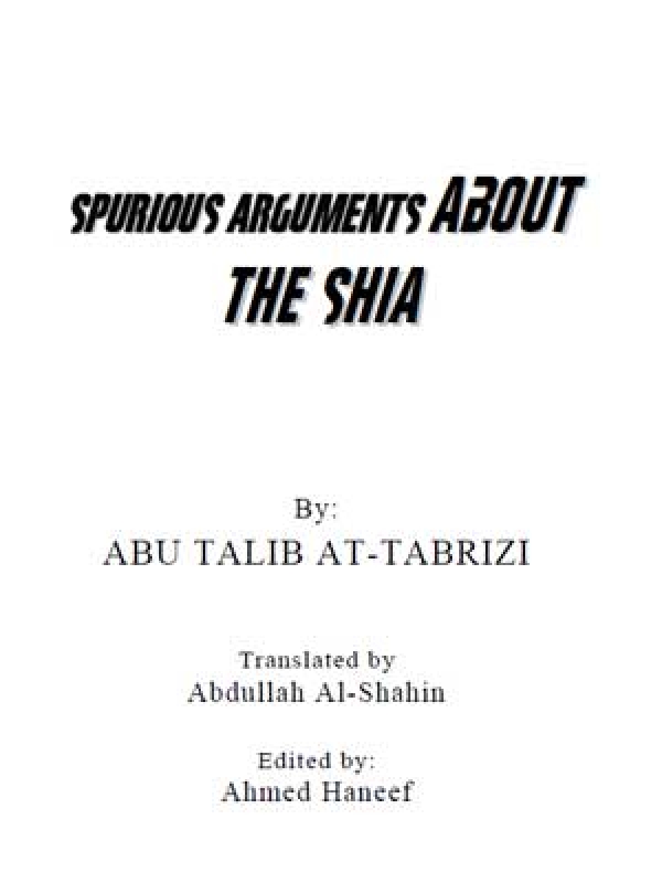 Spurious arguments about the shia