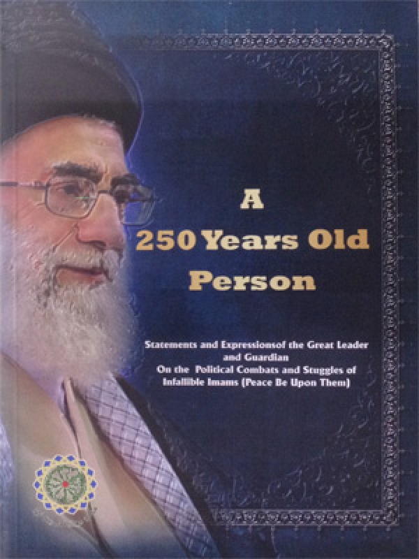 A 250 Years Old Person