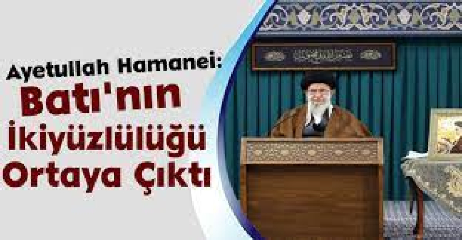 İmam Hamanei: Gazze Konusunda Batı&#039;nın İkiyüzlülüğü Ortaya Çıktı