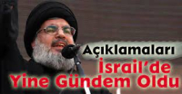 Nasrallah’ın konuşması İsrail’de panik yarattı..