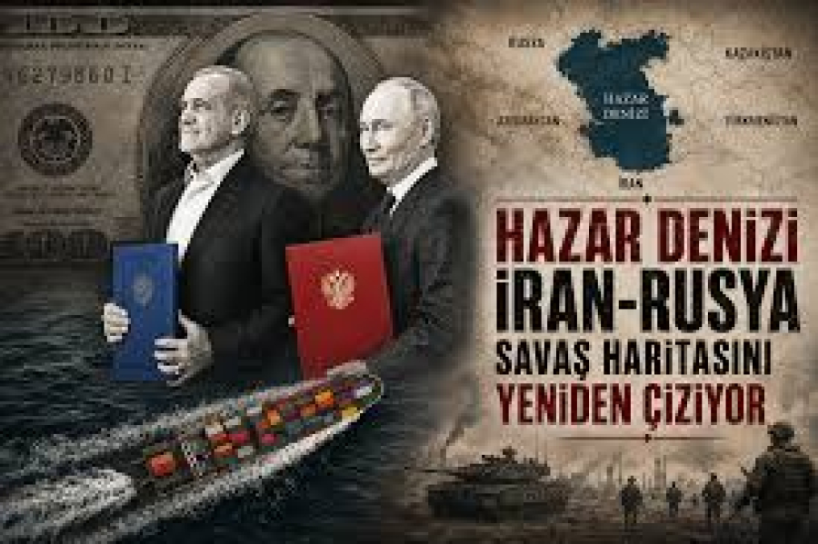Hazar Denizi, İran-Rusya savaş haritasını yeniden çiziyor / Aidan J. Simardone yazdı...