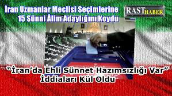 İran Uzmanlar Meclisi Seçimlerine 15 Sünni Âlim Adaylığını Koydu