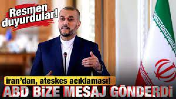 Abdullahiyan: ABD, Ateşkes Mesajı Gönderdi