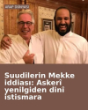Suudilerin Mekke iddiası: Askerî yenilgiden dinî istismara