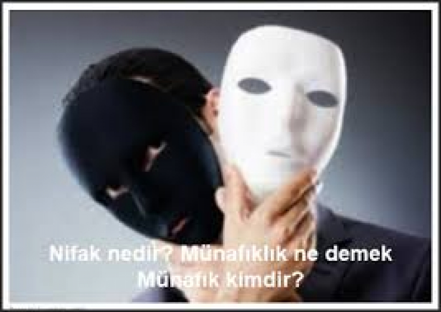 Nifak ve Münafıklar (1)