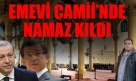 Halep, Şam, Beyrut üçgeninde Türkiye… Emevi Camii’nde namaz