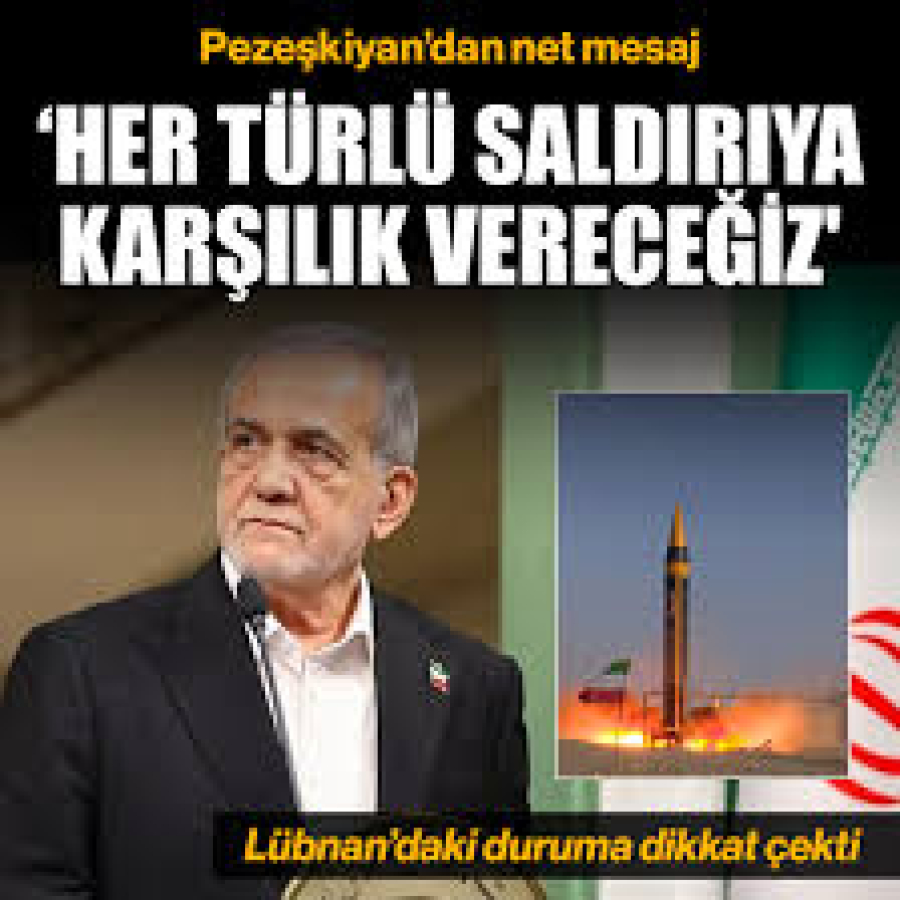 İran Cumhurbaşkanı Pezeşkiyan'dan net mesaj! 'Her türlü saldırıya karşılık vereceğiz'