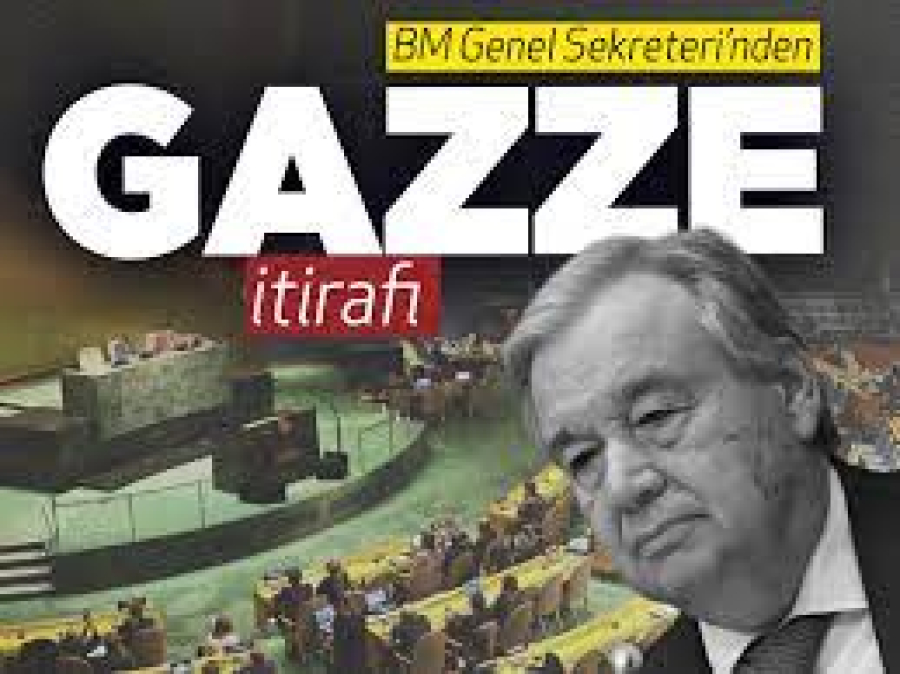 BM Genel Sekreteri Guterres&#039;ten Gazze itirafı