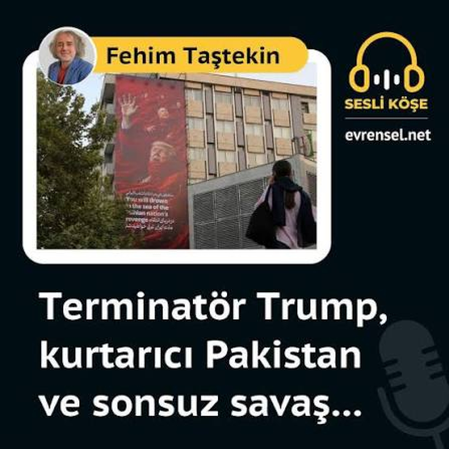 Terminatör Trump, kurtarıcı Pakistan ve sonsuz savaş…